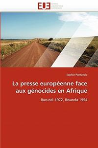 La Presse Europ�enne Face Aux G�nocides En Afrique