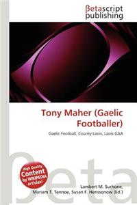 Tony Maher (Gaelic Footballer)
