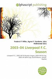 2003-04 Liverpool F.C. Season