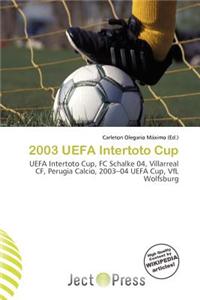 2003 Uefa Intertoto Cup