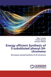 Energy efficient Synthesis of 5-substituted phenyl-3H-chromeno