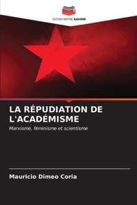 Répudiation de l'Académisme