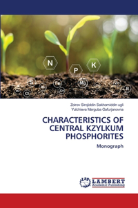 Characteristics of Central Kzylkum Phosphorites