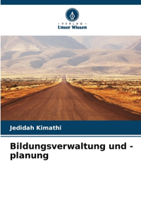 Bildungsverwaltung und -planung