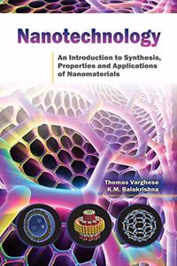 NanotechnologyAn Introduction To Synthesis Properties And Applications Of Nanomaterials