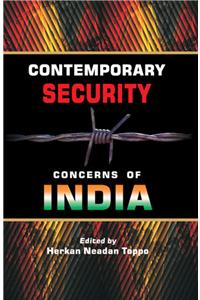 Contemporary Security Concerns Of India