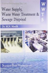 Water Supply, Waste Water Treatment & Sewage Disposal