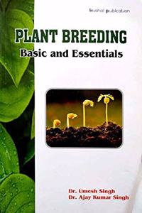 Plant Breeding - Basic And Essentials