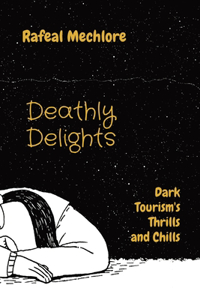 Deathly Delights