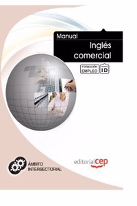 Manual Ingles comercial. Formacion para el empleo
