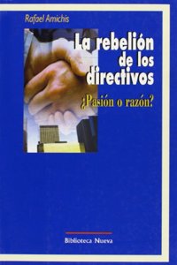 REBELION DE LOS DIRECTIVOS, LA