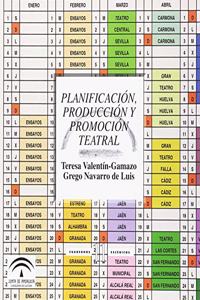 Planificacion, produccion y promocion teatral