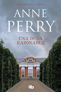 Una duda razonable (Detective William Monk 4)