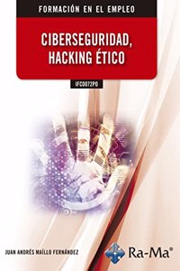 IFCD072PO Ciberseguridad, hacking etico