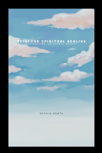 Reiki for Spiritual Healing