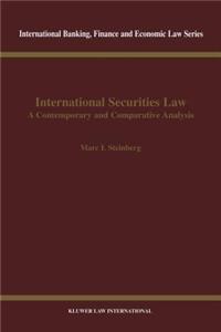 International Securities Law, Contemporary & Comparative Analysis