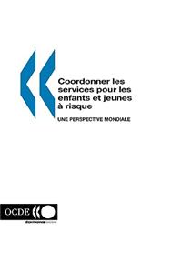 Coordonner les services pour les enfants et jeunes a risque