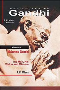 Rediscovering Gandhi