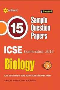 15 Sample Question Papers ICSE Biology class 10th