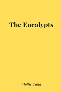 Eucalypts