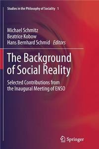 Background of Social Reality