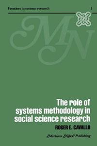 Role of Systems Methodology in Social Science Research