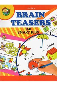 BRAIN TEASERS FOR SMART KIDS 1