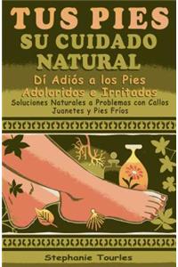 Tus Pies Su Cuidado Natural