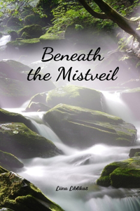 Beneath the Mistveil