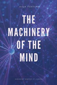 Machinery of the Mind (Annotated)