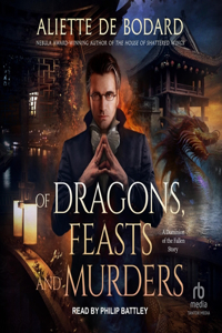 Of Dragons, Feasts and Murders