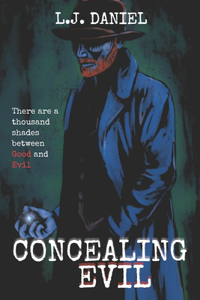 Concealing Evil