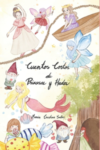 Cuentos cortos de princesas y hadas