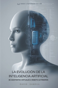 Evolución de la Inteligencia Artificial