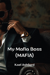 My Mafia Boss (Mafia)