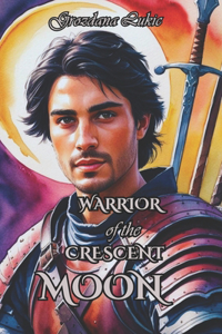 Warrior of the Crescent Moon