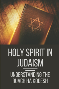 Holy Spirit In Judaism