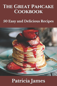 The Great Pancake Cookbook