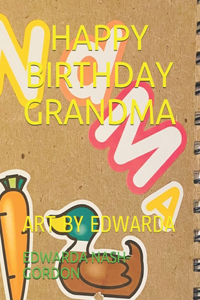Happy Birthday Grandma