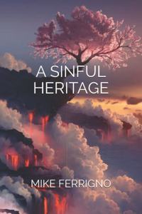 A Sinful Heritage