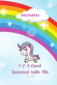 1-2-3 Count Unicorns with Me!