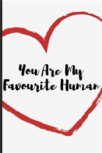 You Are My Favourite