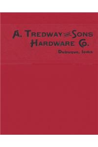 Tredway Hardware Co. Dubuque, Iowa