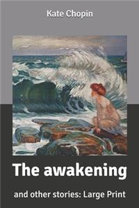 The awakening