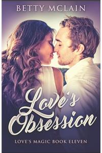 Love's Obsession