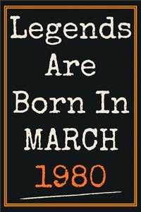 Legends Are Born in March 1980 Notebook