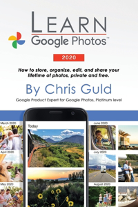 Learn Google Photos 2020