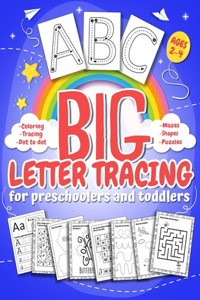 Big letter tracing for preschoolers and toddlers ages 2-4