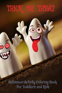 Trick or Treat