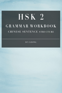 HSK 2 Grammar Workbook